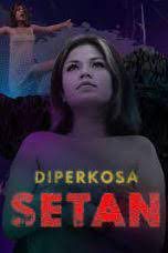 Diperkosa Setan 2023 Kelas Bintang